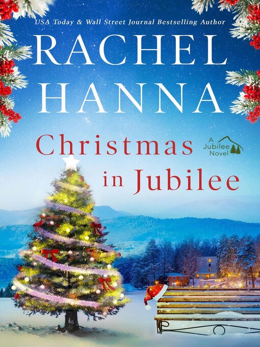 Title details for Christmas In Jubilee by Rachel Hanna - Wait list